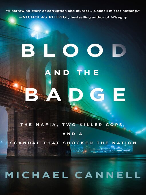 Title details for Blood and the Badge by Michael Cannell - Wait list